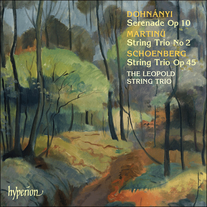 Dohnányi, Schoenberg & Martinů: String Trios - Leopold String Trio