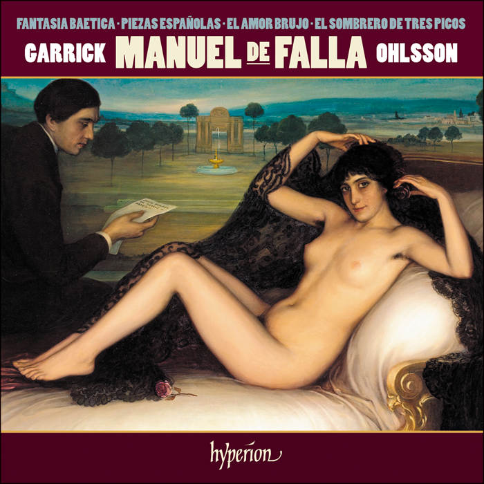De Falla: PIANO MUSIC (El Amor Brujo, Fantasia Baetica & Other Works) - GARRICK OHLSSON