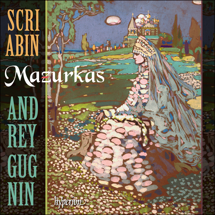 Scriabin: Mazurkas - Andrey Gugnin