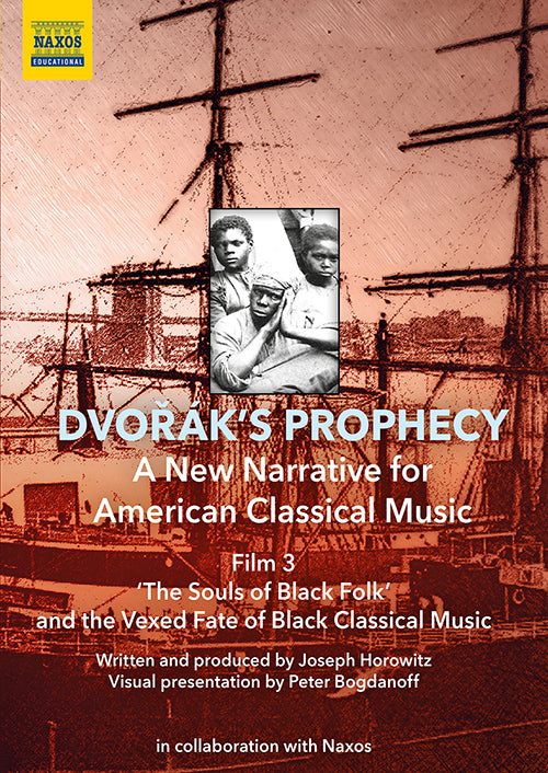 The Souls of Black Folk and the Vexed Fate of Black Classical Music (Dvorak's Prophecy) (DVD)