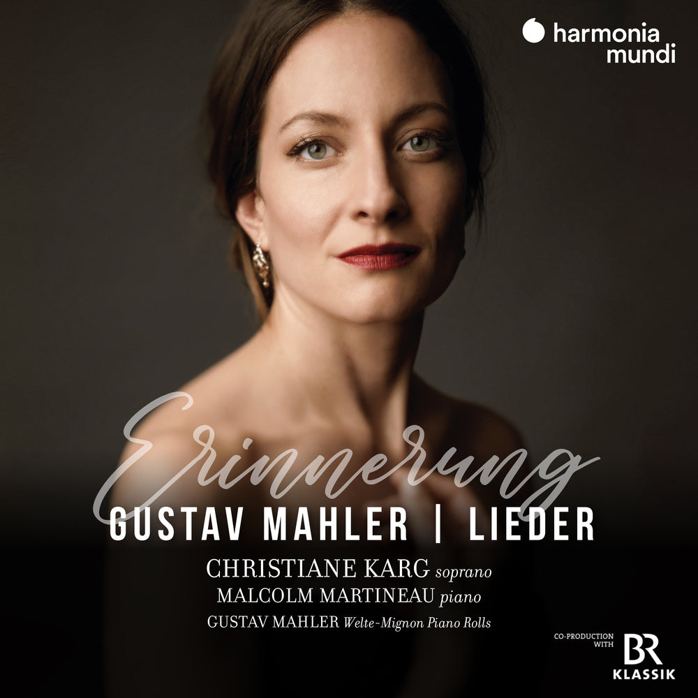 MAHLER: ERINNERUNG - CHRISTIANE KARG, MALCOLM MARTINEAU
