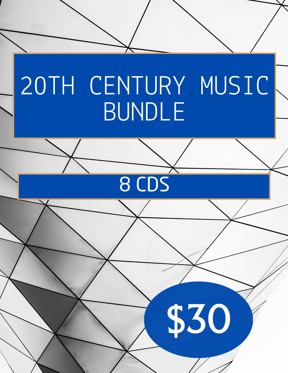 20TH CENTURY MUSIC BUNDLE (8 CDS)