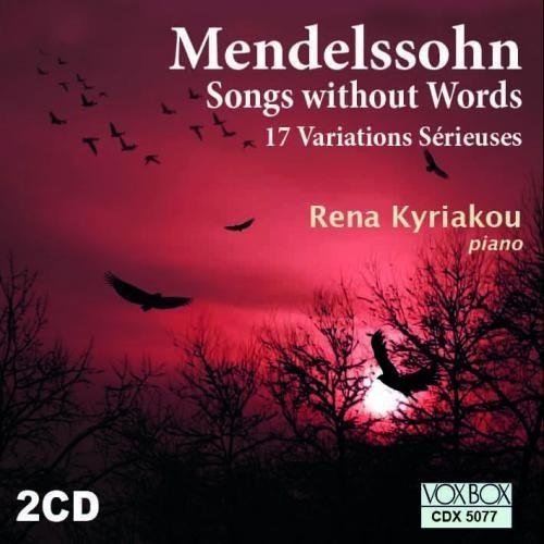 MENDELSSOHN: SONGS WITHOUT WORDS - RENA KYRIAKOU (2 CDS)