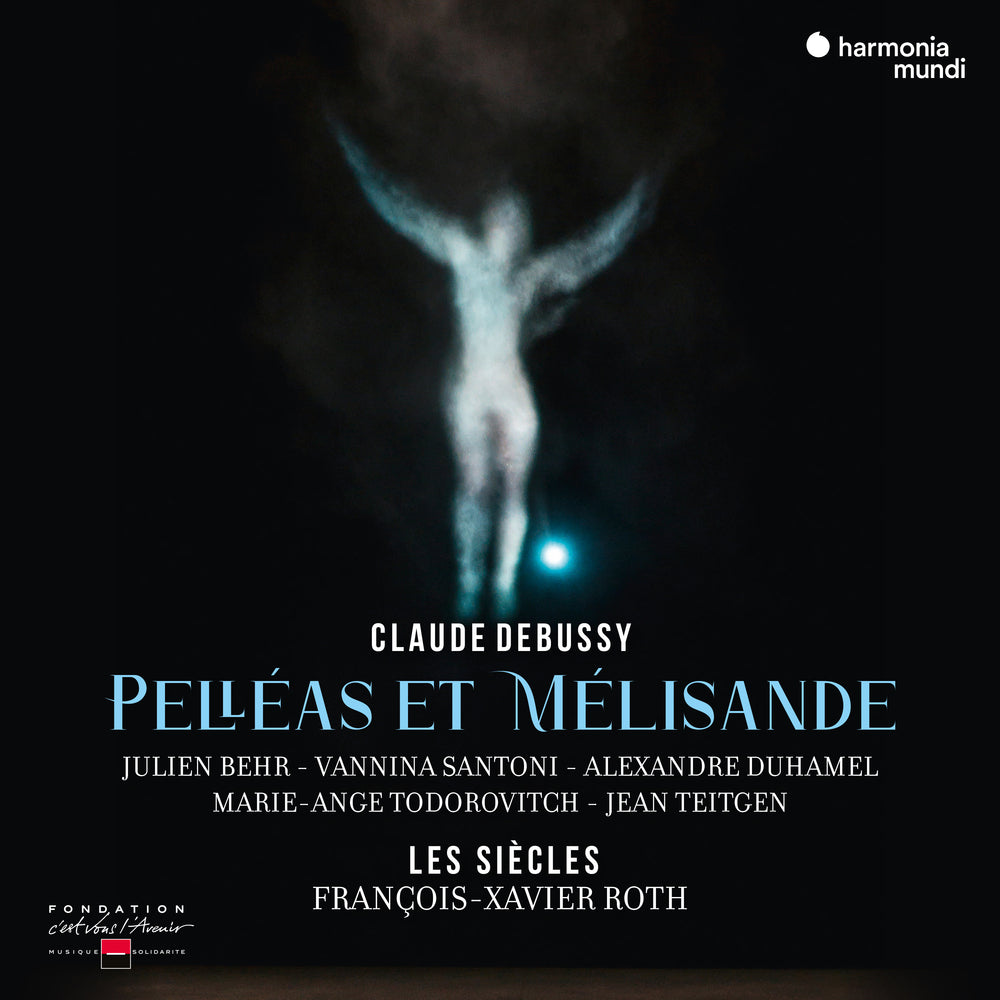 Debussy: Pelleas & Melisande - Francois-Xavier Roth / Les Siecles / Vannina Santoni / Julien Behr / Alexandre Duhamel / Marie-Ange Todorovitch / Jean Teitgen / Choeur de l'Opera de Lille (3 CDs)