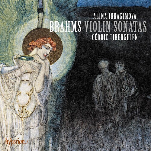 Brahms: Violin Sonatas - Alina Ibragimova, Cédric Tiberghien