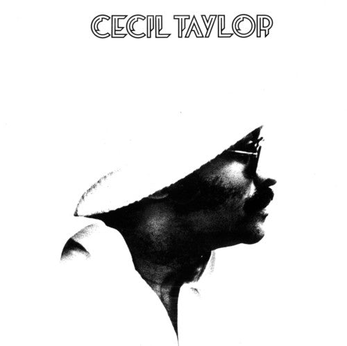 CECIL TAYLOR: GREAT PARIS CONCERT