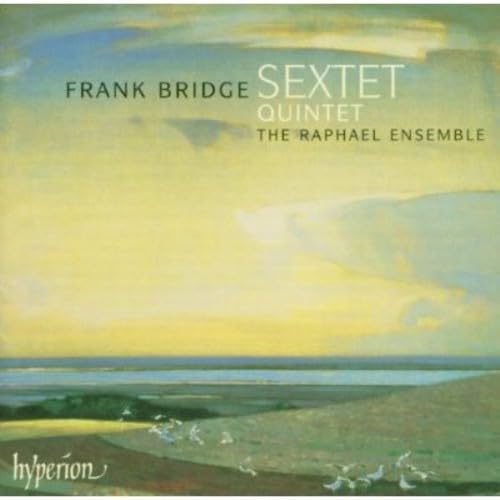 Bridge: Early Chamber Music - RAPHAEL ENSEMBLE