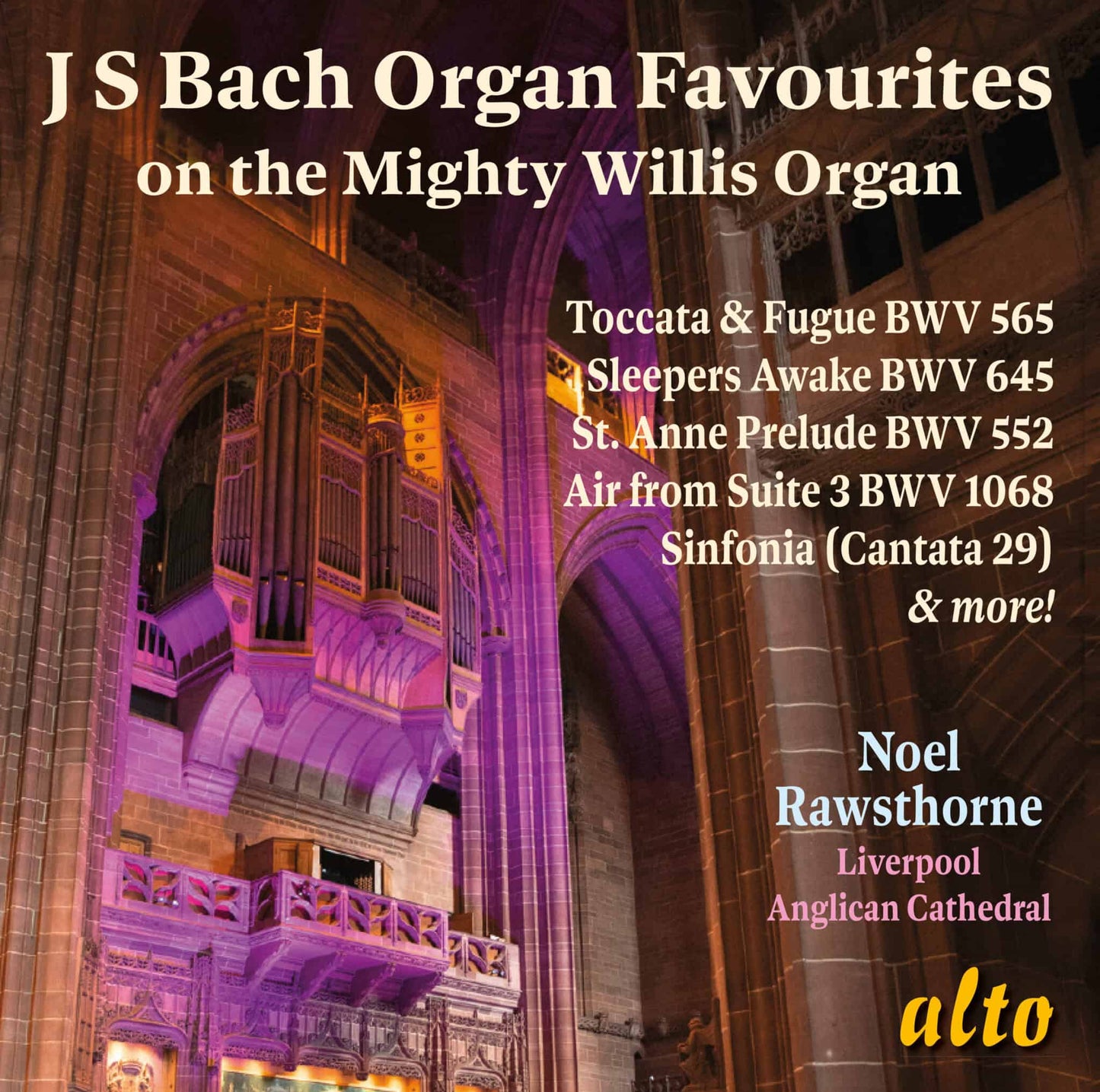 Bach: Organ Favourites on the Mighty Willis Organ - Noel Rawsthorne