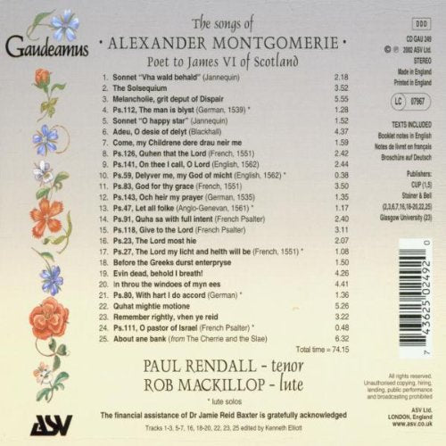 THE SONGS OF JAMES MONTGOMERIE, Poet to James VI of Scotland: Paul Rendall, Rob MacKillop