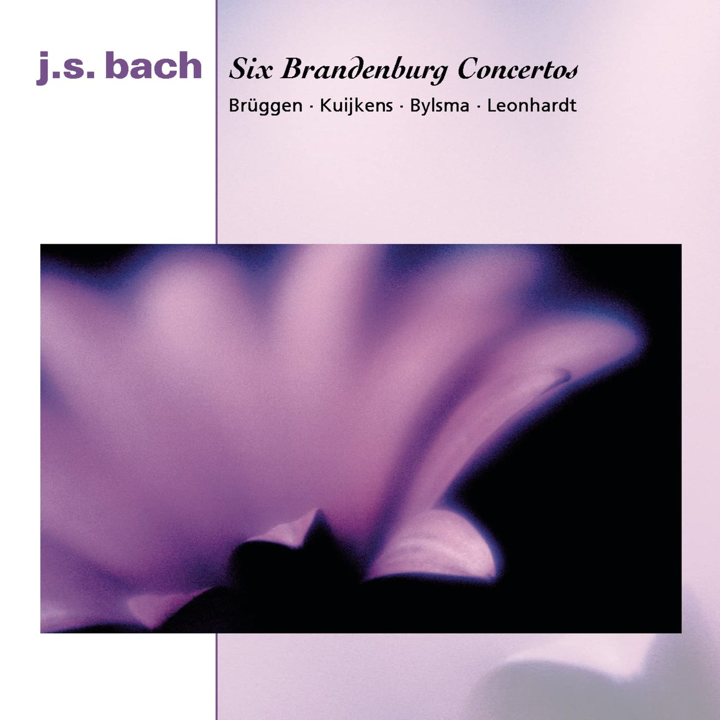 BACH,J.S.: BRANDENBURG CONCERTOS 1-6 - BRUGGEN, KUIJKENS, BYLSMA (2 CDS)