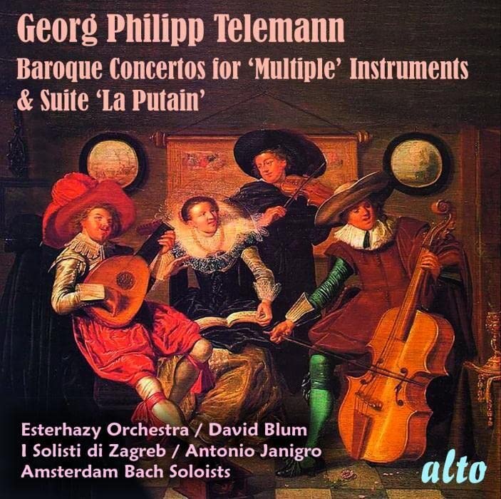 TELEMANN: CONCERTI FOR MULTIPLE INSTRUMENTS & SUITE "LA PUTAIN" - I Solisti di Zagreb, Esterhazy Orchestra (DIGITAL DOWNLOAD)