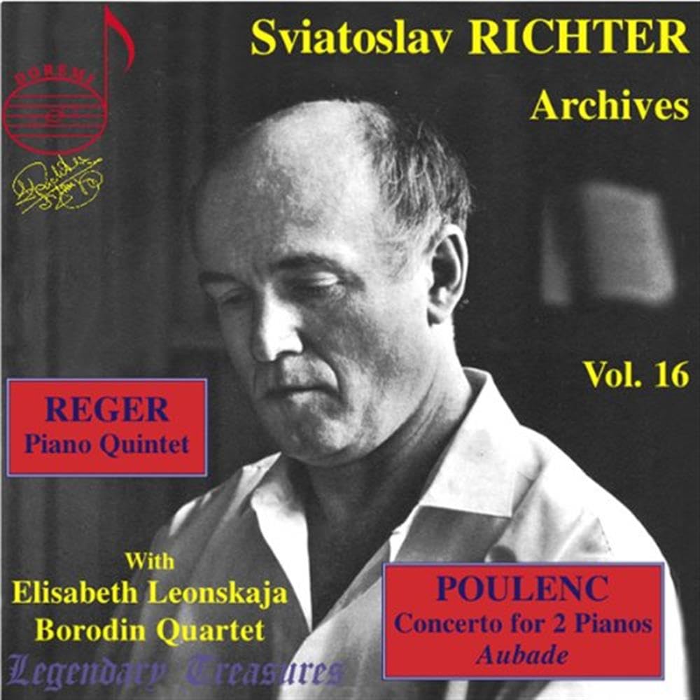 SVIATOSLAV RICHTER Archives, Vol. 16 - Poulenc, Aubade, Reger