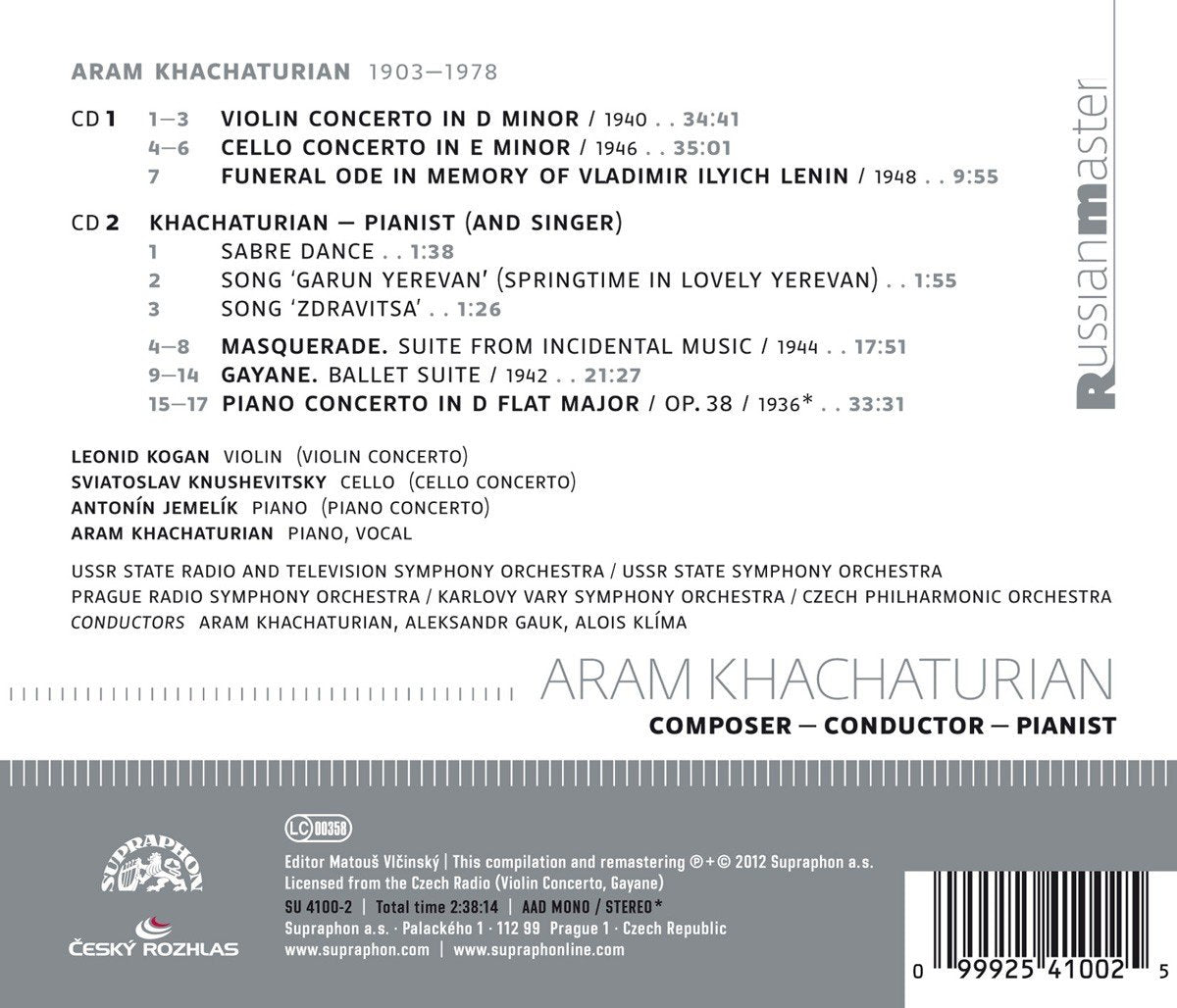 KHACHATURIAN: Composer - Conductor - Pianist - Khachaturian, Kogan, Knushevitsky, Jemelík, USSR State Radio & TV Symphony, Prague Radio Symphony, Czech Philharmonic (2 CDs)
