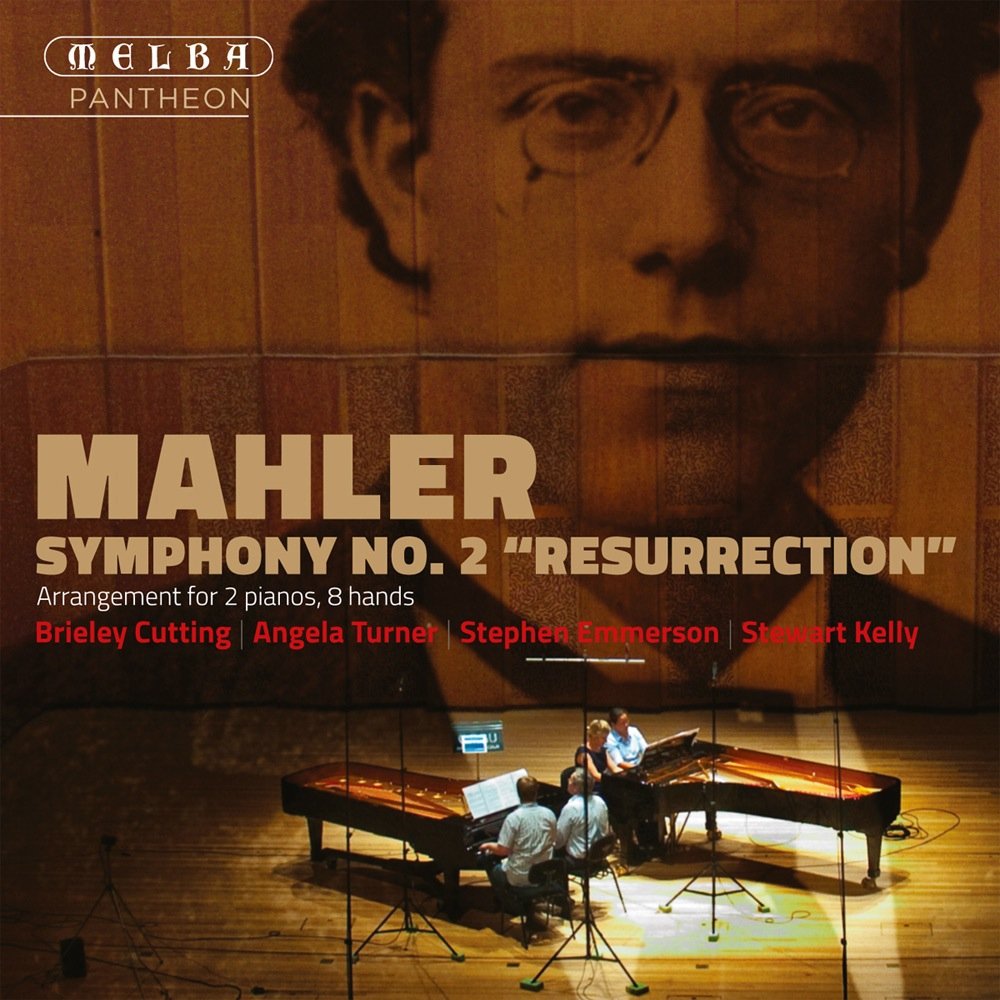 Mahler: Symphony No. 2 (8 Hands, 2 Piano Transcription) - Brieley Cutting, Angela Turner, Stephen Emmerson, Stewart Kelly