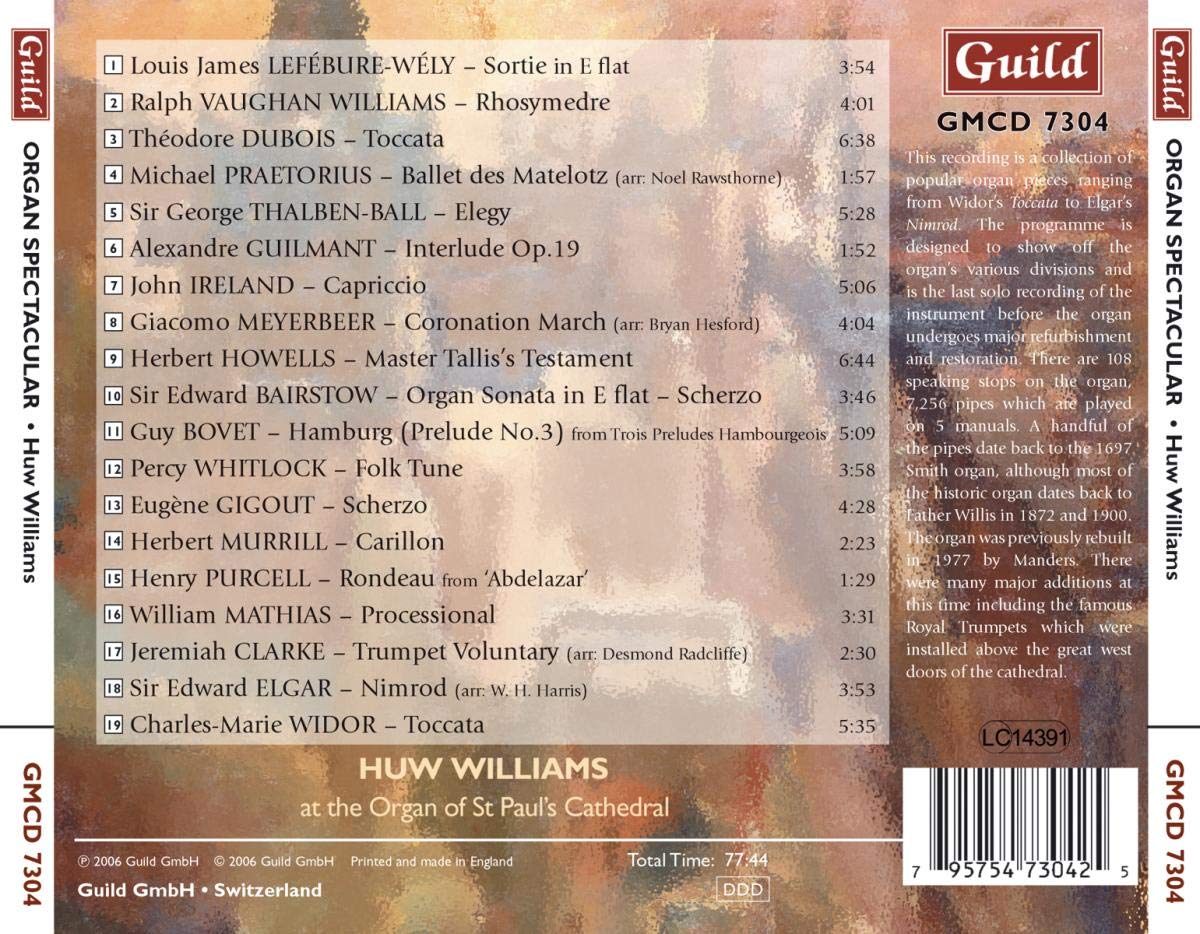 Organ Spectacular from St. Pauls - Huw Williams
