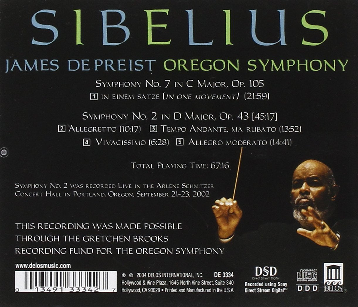SIBELIUS: Symphonies Nos. 2 & 7- Oregon Symphony, James dePriest
