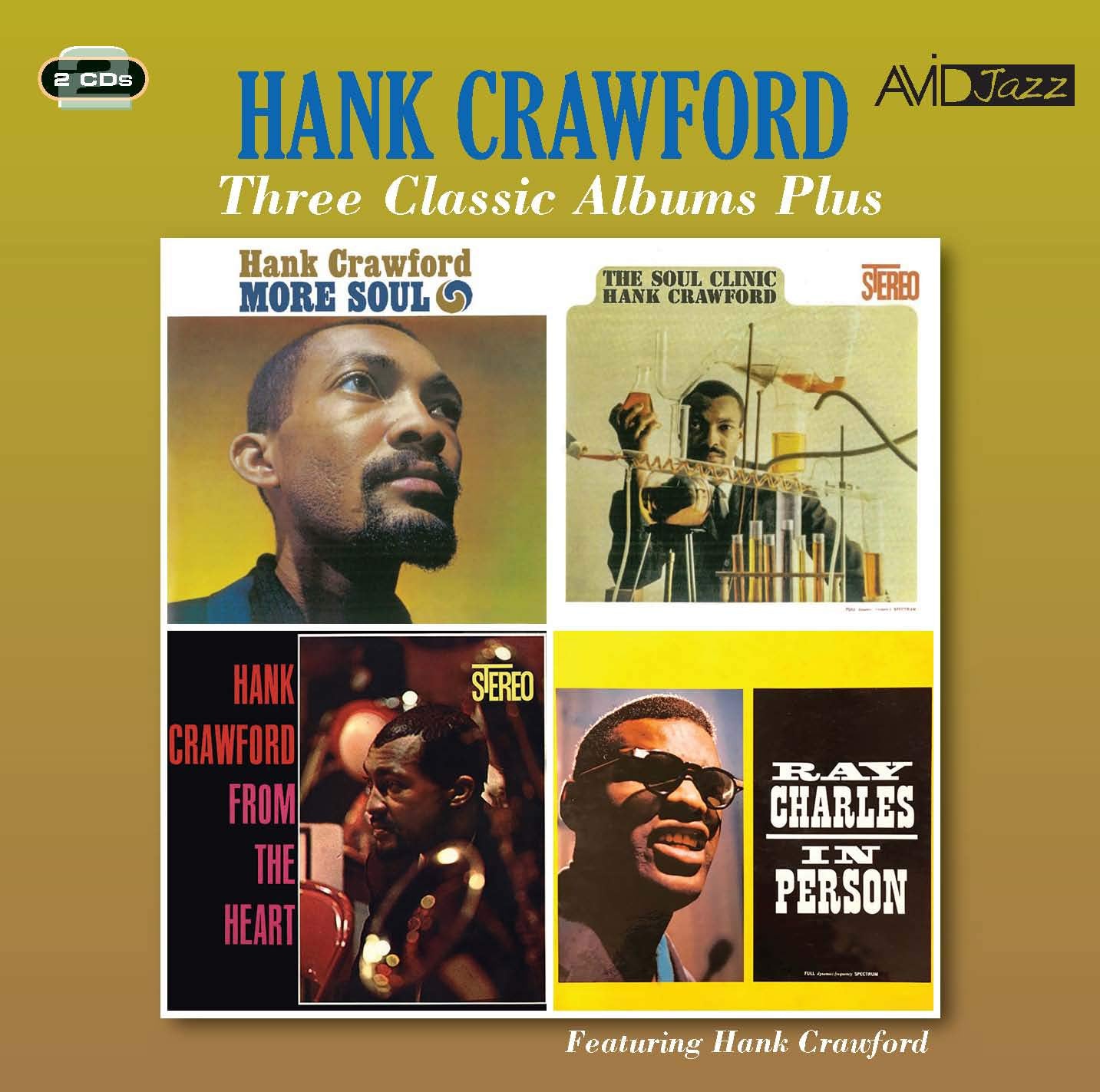 HANK CRAWFORD / PHIL GUILBEAU - Three Classic Albums Plus (More Soul / The Soul Clinic / From The Heart) (2CD)