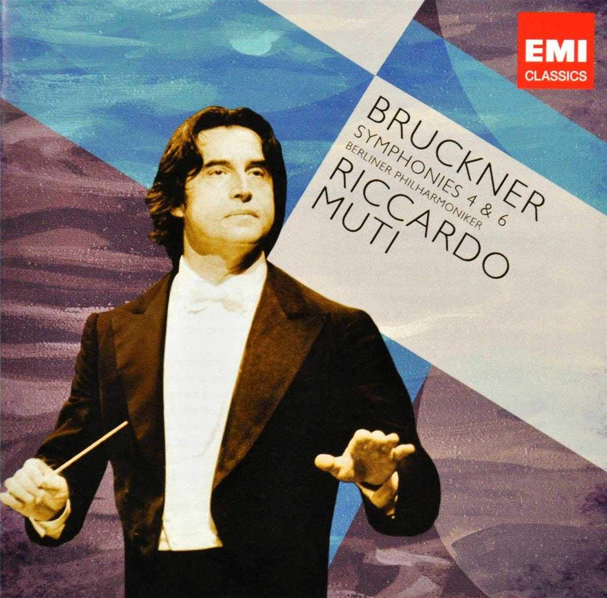 Bruckner: Symphonies Nos. 4 & 6 - MUTI, BERLIN PHILHARMONIC (2 CDs)