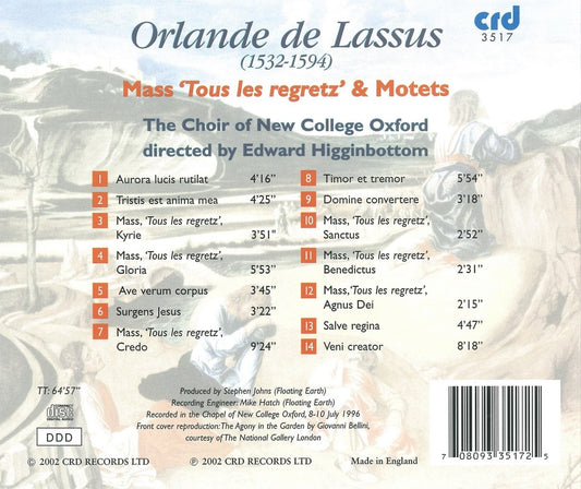 DE LASSUS: MASS TOUS LES REGRETZ & MOTETS - CHOIR OF NEW COLLEGE OXFORD, HIGGINBOTTOM: