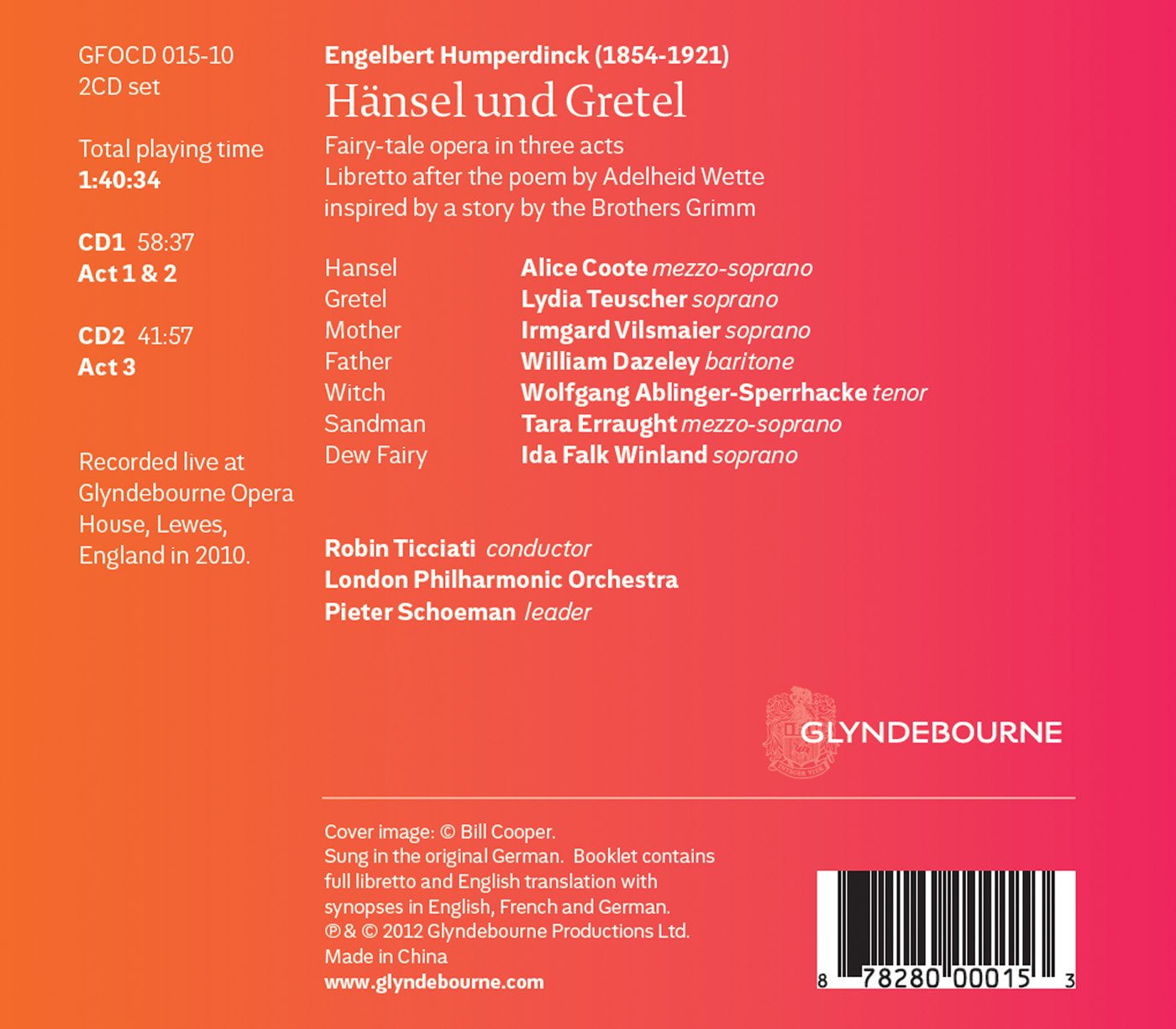 HUMPERDINCK: Hansel und Gretel - Alice Coote, Lydia Teushcer, Irmgard Vilsmaier, Wolfgang Ablinger-Sperrhacke, Robin Ticciati London Philharmonic Orchestra (2 CDS)