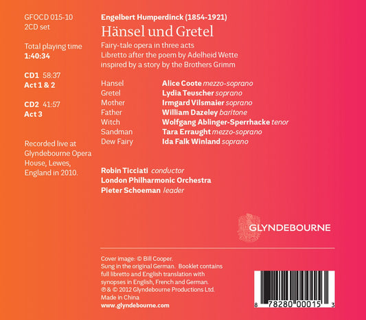 HUMPERDINCK: Hansel und Gretel - Alice Coote, Lydia Teushcer, Irmgard Vilsmaier, Wolfgang Ablinger-Sperrhacke, Robin Ticciati London Philharmonic Orchestra (2 CDS)