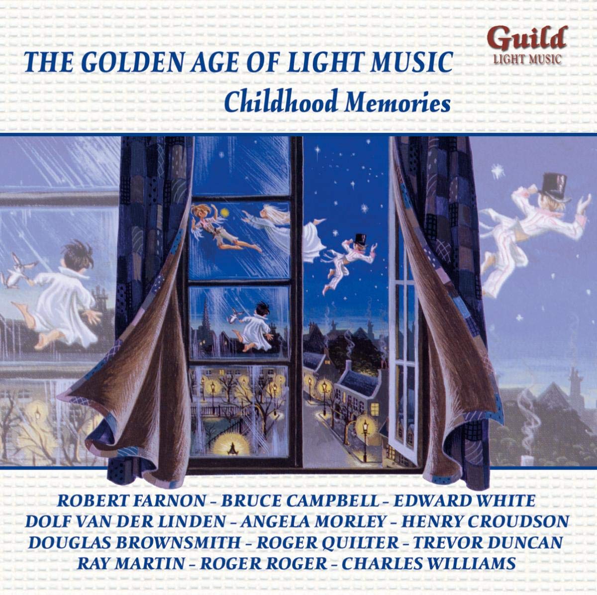 THE GOLDEN AGE OF LIGHT MUSIC: Childhood Memories