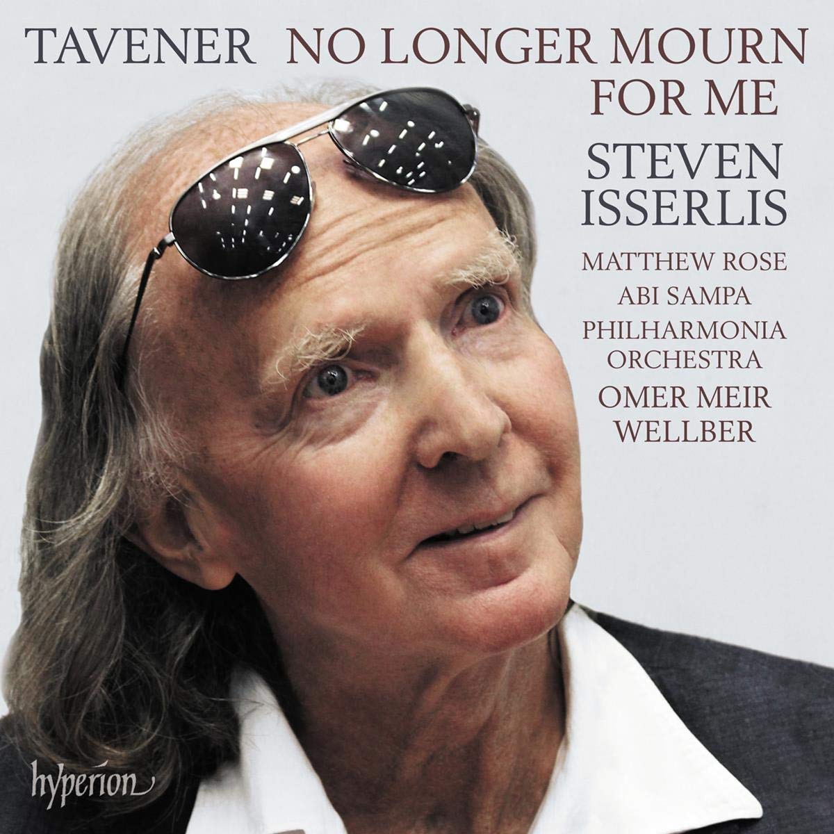 Tavener: No Longer Mourn For Me & Other Works for Cello - Steven Isserlis
