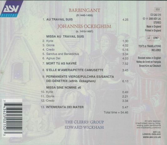 OCKEGHEM: Missa Au Travail Suis; Missa Sine Nomine (a5) - Clerks' Group