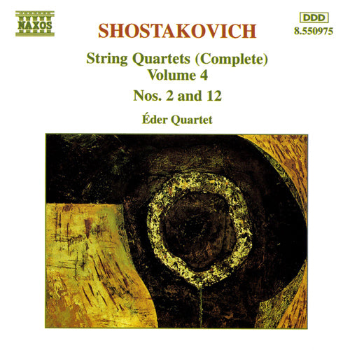 SHOSTAKOVICH: String Quartets Nos. 2 and 12 - Eder Quartet