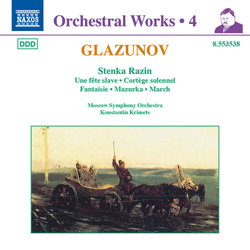 Glazunov: Orchestral Works, Vol. 4 - Stenka Razin / Une fete slave / Cortege solennel (Moscow Symphony, Krimets)