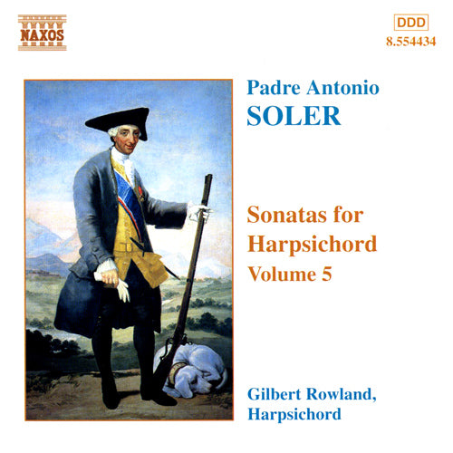 SOLER: Sonatas for Harpsichord, Vol. 5 - Gilbert Rowland