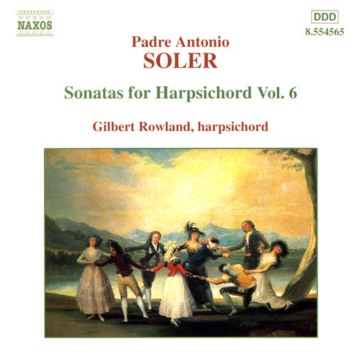 SOLER: Sonatas for Harpsichord, Vol. 6 - Gilbert Rowland