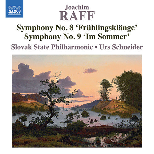 Raff: Symphonies Nos. 8 "Fruhlingsklänge" & 9 "Im Sommer" - Slovak State Philharmonic, Košice, U. Schneider
