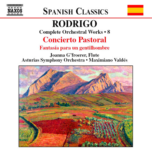 RODRIGO: Concierto Pastorale / Fantasia para un Gentilhombre - Joanna G’froerer, Asturias Symphony Orchestra