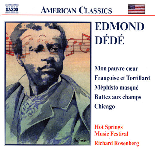 DEDE: Mon pauvre coeur / Francoise et Tirtillard / Mefisto masque - Hot Springs Music Festival Symphony Orchestra