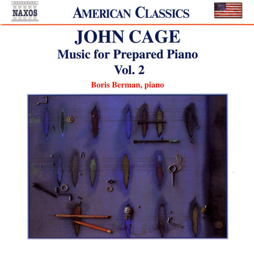 CAGE: Music for Prepared Piano - Boris Berman
