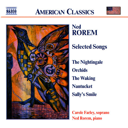 Rorem: Selected Songs - Carole Farley, Ned Rorem