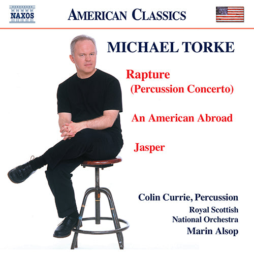 TORKE: Rapture / An American Abroad / Jasper - Royal Scottish National Orchestra, Marin Alsop
