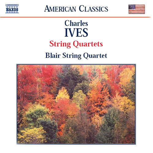 IVES: String Quartets Nos. 1 and 2 - Blair String Quartet