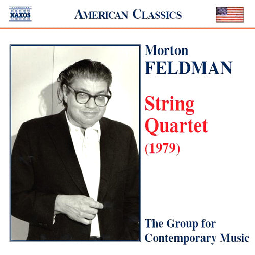 Feldman, M.: String Quartet - The Group for Contemporary Music