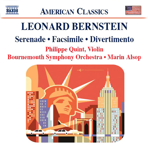 BERNSTEIN: Serenade / Facsimile / Divertimento - Quint, Bournemouth Symphony, Alsop