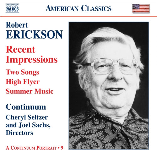 ERICKSON: Orchestral, Chamber and Vocal Music - Continuum