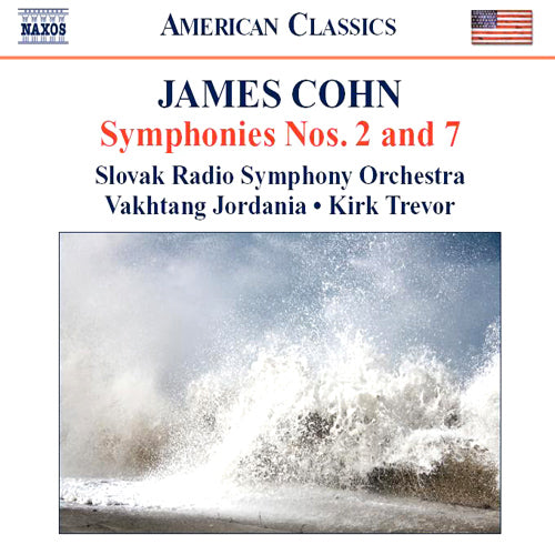 COHN: Symphonies Nos. 2 and 7 / Variations on The Wayfaring - Slovak Radio Symphony Orchestra