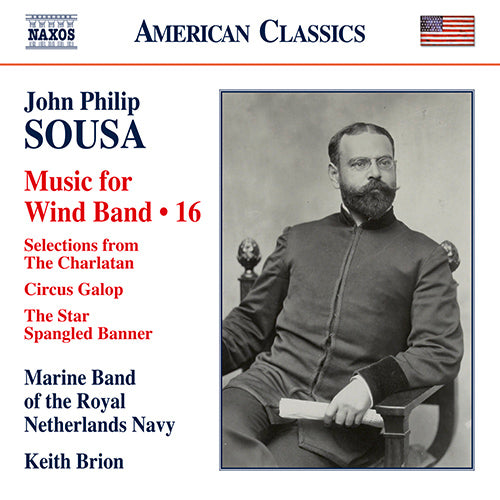 Sousa: Music for Wind Band, Vol. 16 - Marine Band of the Royal Netherlands Navy, Brion