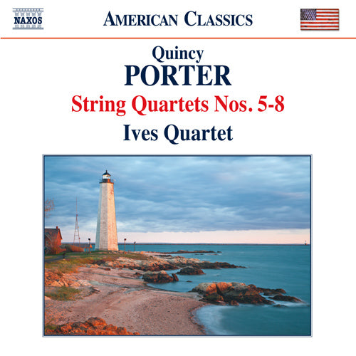 Porter: String Quartets Nos. 5-8 - Ives Quartet