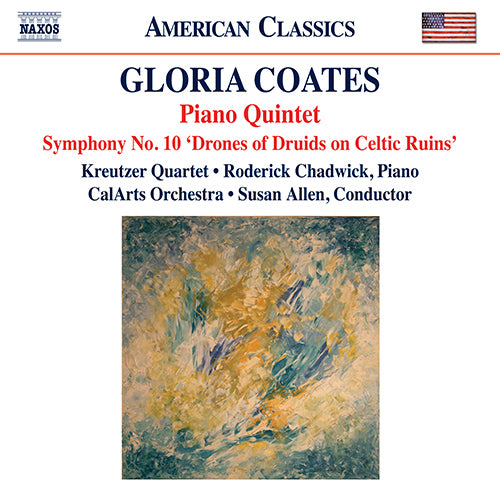 Coates: Piano Quintet & Symphony No. 10 - Kreutzer Quartet, Chadwick, CalArts Orchestra, S. Allen