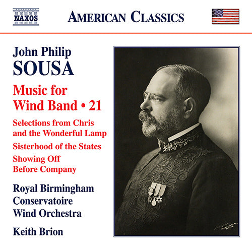 Sousa: Music for Wind Band, Vol. 21 - Royal Birmingham Conservatoire Wind Orchestra, Brion