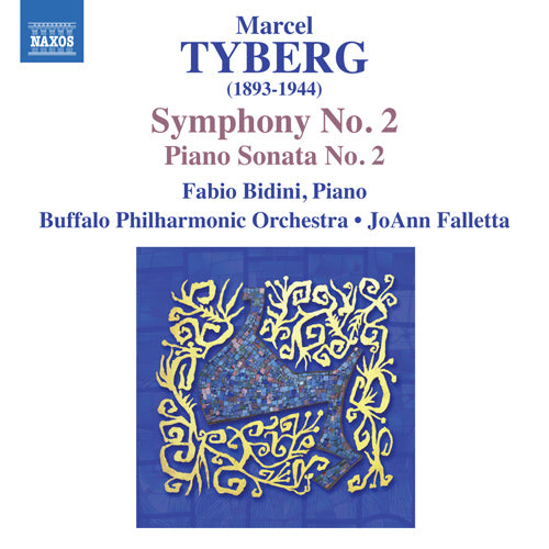 Tyberg: Symphony No. 2 - Piano Sonata No. 2 - Bidini, Buffalo Philharmonic, Falletta