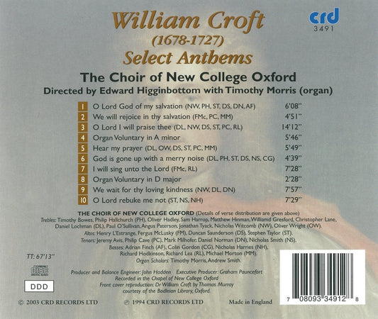 CROFT: SELECT ANTHEMS - CHOIR OF NEW COLLEGE, OXFORD, EDWARD HIGGINBOTTOM