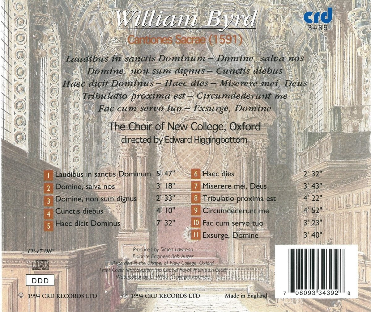BYRD: CANTIONES SACRAE - CHOIR OF NEW COLLEGE OXFORD, EDWARD HIGGINBOTTOM